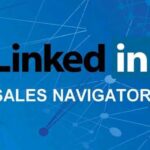 Sales Navigator – Advanced Plan*